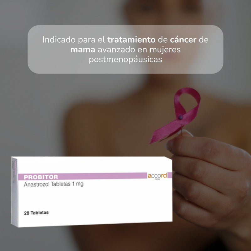 Probitor Anastrozol 1 Mg Con 28 Tabletas Accord Farma