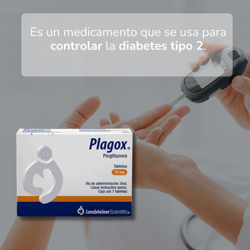 Plagox Pioglitazona 15 Mg Caja Con 7 Tabletas Landsteiner