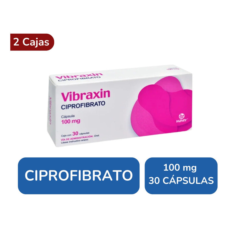 Ciprofibrato Vibraxin 100 Mg 2 Cajas Con 30 Capsulas C/u