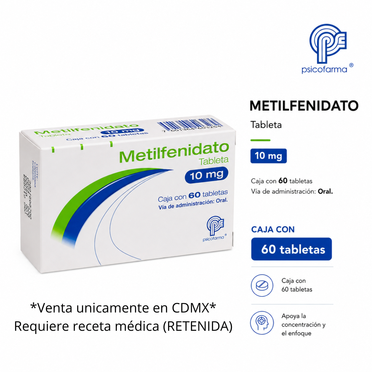 Metilfenidato 10mg con 60 Tabletas